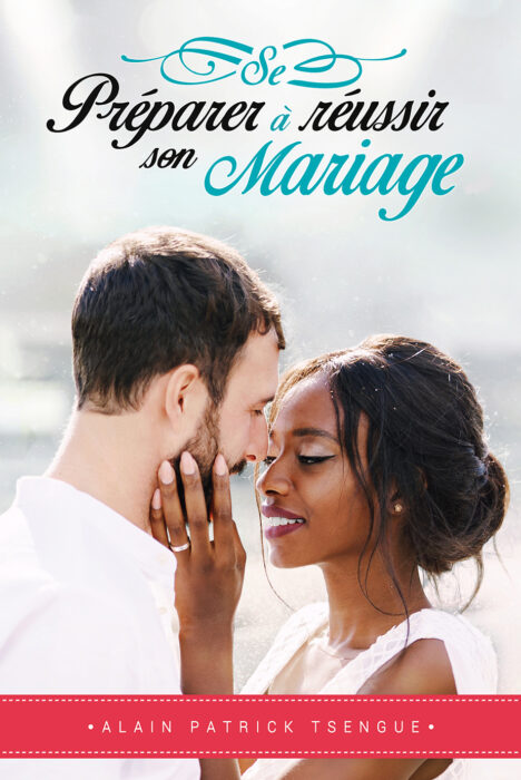 Préparer à réussir son mariage